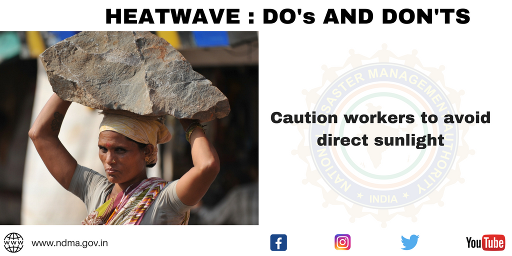 Caution workers to avoid direct sunlight